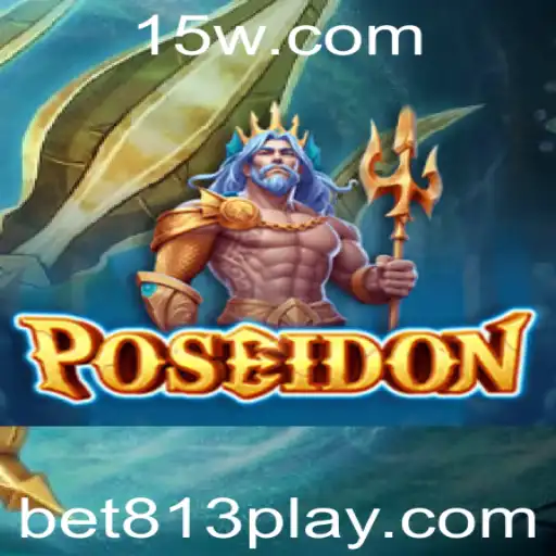 Explorando Poseidon: Um Mergulho nas Emoções com bet813